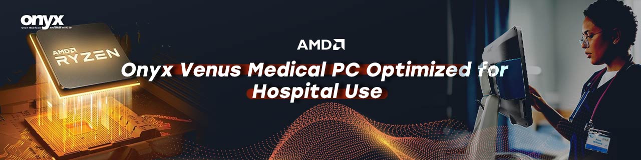 AMD Medical PC