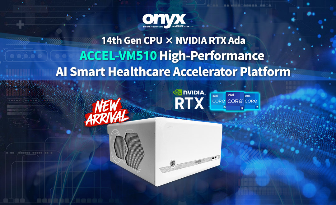 【NEW】ACCEL-VM510 High-Performance  AI Smart Healthcare Accelerator Platform