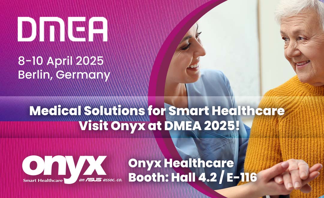 Medical Solutions for Smart Healthcare – Visit Onyx at DMEA 2025!