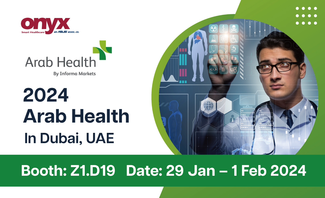 2024 Arab Health in Dubai | Booth: Z1.D19 | 29 Jan – 1 Feb 2024